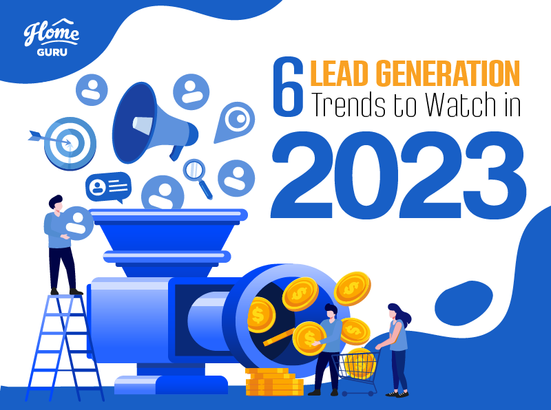 6 Lead Generation Trends to Watch in 2023